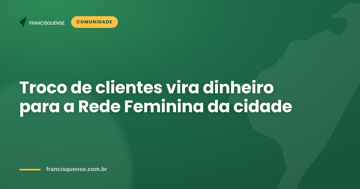 Capa do Francisquense sobre doação do Troco Solidário à Rede Feminina da cidade