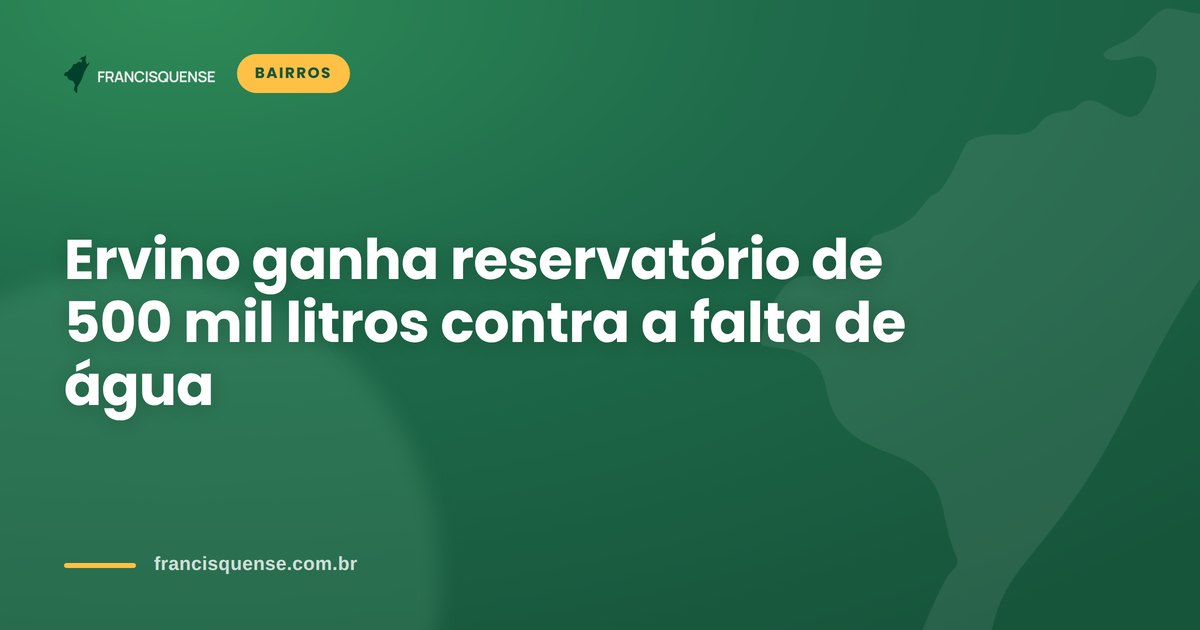 Capa do Francisquense sobre o novo reservatório de água da Praia do Ervino