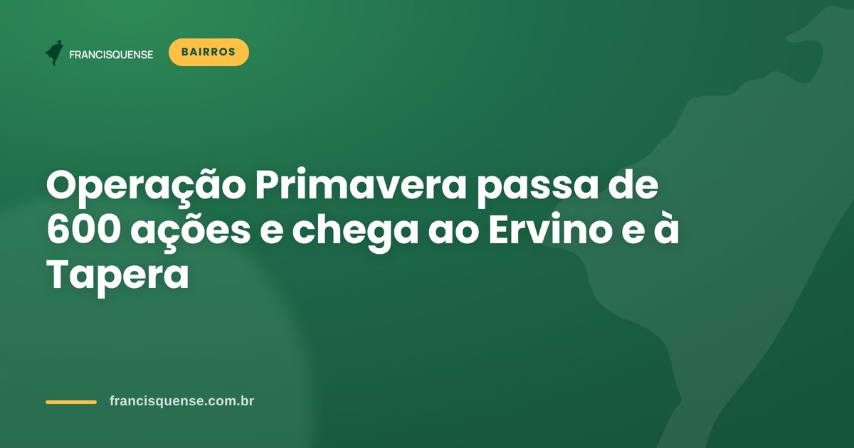 Capa do Francisquense sobre a Operação Primavera de manutenção nos bairros