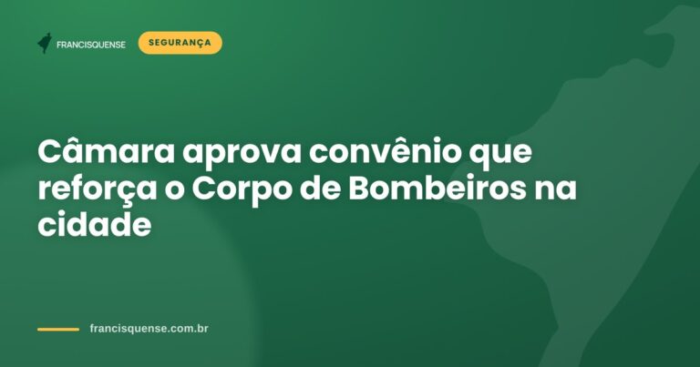 Capa do Francisquense sobre o convênio que reforça o Corpo de Bombeiros